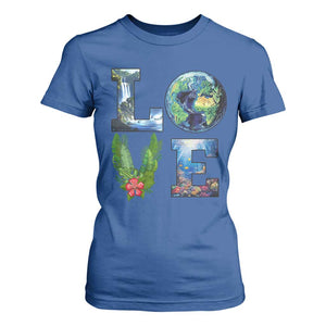 Earth Day LOVE T Shirt For Women Planet Anniversary Everyday TS02 Royal Blue Print Your Wear