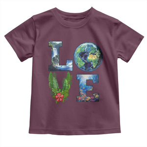 Earth Day LOVE Toddler T Shirt Planet Anniversary Everyday TS02 Maroon Print Your Wear