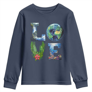 Earth Day LOVE Youth Sweatshirt Planet Anniversary Everyday TS02 Navy Print Your Wear