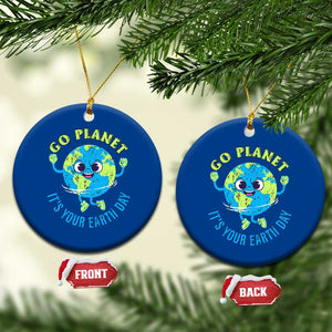 Go Planet It's Your Earth Day Ceramic Ornament TS02 1pc Blue Print Your Wear