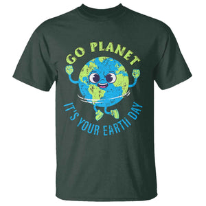 Go Planet It's Your Earth Day T Shirt TS02 Dark Forest Green Print Your Wear