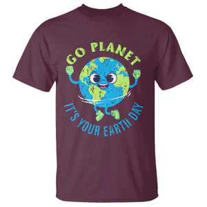 Go Planet It's Your Earth Day T Shirt TS02 Maroon Print Your Wear