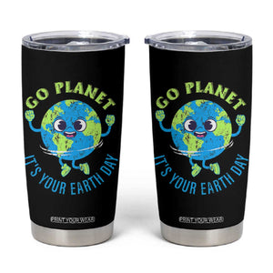 Go Planet It's Your Earth Day Tumbler Cup TS02 Black Print Your Wear