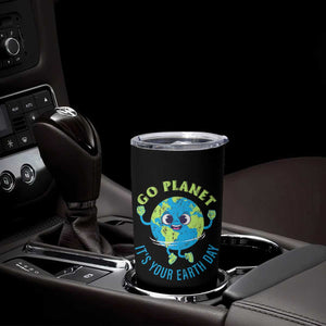 Go Planet It's Your Earth Day Tumbler Cup TS02 Print Your Wear