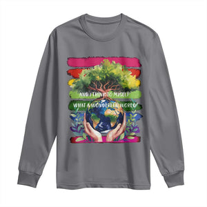 Earth Day Long Sleeve Shirt And I Think To Myself What A Wonderful World Rainbow TS02 Charcoal Print Your Wear