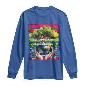 Earth Day Long Sleeve Shirt And I Think To Myself What A Wonderful World Rainbow TS02 Royal Blue Print Your Wear