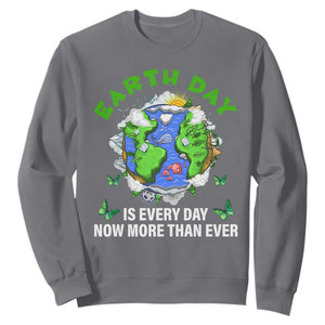Earth Day Is Every Day Sweatshirt Now More Than Ever TS02 Charcoal Print Your Wear