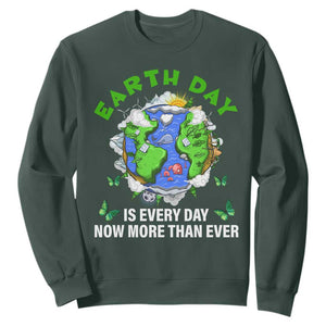 Earth Day Is Every Day Sweatshirt Now More Than Ever TS02 Dark Forest Green Print Your Wear