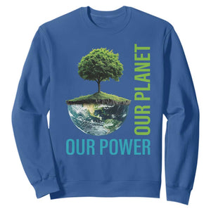 Our Power Our Planet Sweatshirt Earth Day 2025 TS02 Royal Blue Print Your Wear