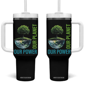 Our Power Our Planet Tumbler With Handle Earth Day 2025 TS02 One Size: 40 oz Black Print Your Wear