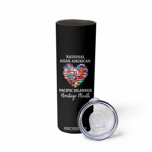 AAPI Heritage Month Skinny Tumbler National Asian American and Pacific Islander Countries Flag Heart TS02 Print Your Wear