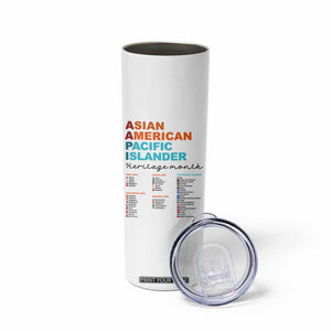 AAPI Heritage Month Skinny Tumbler Asian American and Pacific Islander Countries Pride TS02 Print Your Wear
