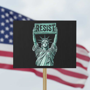 Statue of Liberty Resist Protest Sign Retro TS02 Horizontal 18" × 24" Black Print Your Wear