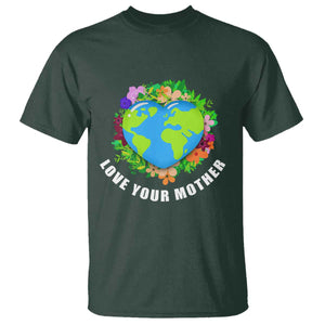 Earth Day T Shirt Love Your Mother Go Planet Go Green Earth Heart TS02 Dark Forest Green Printyourwear