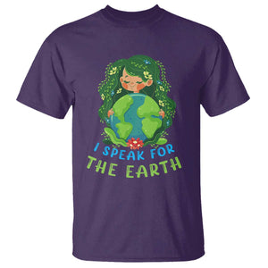 Earth Day T Shirt I Speak For The Earth Love Your Mother Go Green TS02 Purple Printyourwear