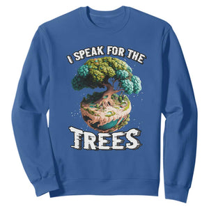 Earth Day Sweatshirt Speak For The Tree Love Your Mother Go Green TS02 Royal Blue Printyourwear