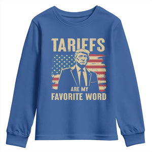 Tariffs Are My Favorite Word Youth Sweatshirt Trump 2025 Patriotic American Flag Vintage TS02 Royal Blue Print Your Wear