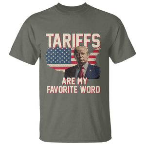 Tariffs Are My Favorite Word T Shirt Trump 2025 Patriotic American Flag Map Vintage TS02 Military Green Print Your Wear