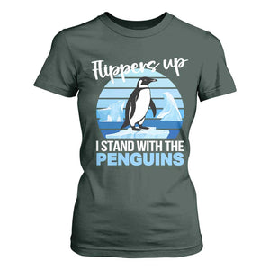 Funny Penguin Resist T Shirt For Women Flippers Up I Stand With The Penguins TS02 Dark Forest Green Print Your Wear
