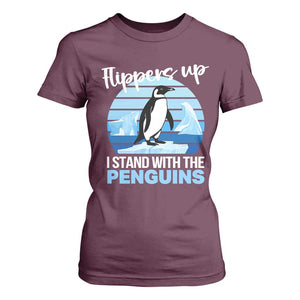 Funny Penguin Resist T Shirt For Women Flippers Up I Stand With The Penguins TS02 Maroon Print Your Wear