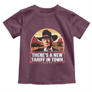 Trump Tariffs Cowboy Toddler T Shirt Theres A New Tariff In Town Western TS02 Maroon Print Your Wear