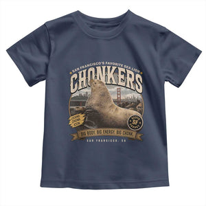 Viral Chonkers San Francisco Sea Lion Toddler T Shirt Retro Pier 39 Fisherman's Wharf Souvenir TS02 Navy Print Your Wear