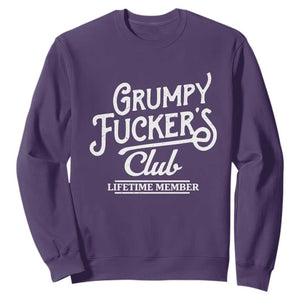 Grumpy Fucker's Club Lifetime Member Sweatshirt Funny Distressed Sarcastic Adult Humor Slogan Typography TS02 Purple Print Your Wear