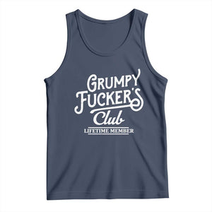 Grumpy Fucker's Club Lifetime Member Tank Top Funny Distressed Sarcastic Adult Humor Slogan Typography TS02 Navy Print Your Wear