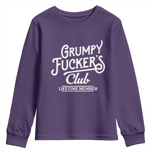 Grumpy Fucker's Club Lifetime Member Youth Sweatshirt Funny Distressed Sarcastic Adult Humor Slogan Typography TS02 Purple Print Your Wear