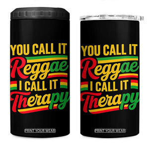 You Call It Reggae I Call It Therapy 4 in 1 Can Cooler Tumbler Emotional Jamaican Rasta Music Lovers TS02 One Size: 16 oz Black Print Your Wear