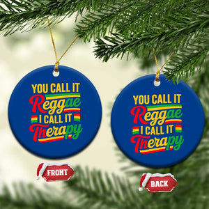 You Call It Reggae I Call It Therapy Ceramic Ornament Emotional Jamaican Rasta Music Lovers TS02 1pc Blue Print Your Wear