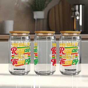 You Call It Reggae I Call It Therapy Glass Can Emotional Jamaican Rasta Music Lovers TS02 Print Your Wear
