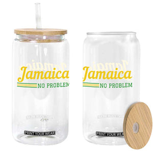 Jamaica No Problem Glass Can Classic Island Motto and Caribbean Vacation TS02 Print Your Wear