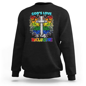 LGBT Pride Sweatshirt God's Love Is Fully Inclusive Christian Cross Butterfly TS02 Black Printyourwear