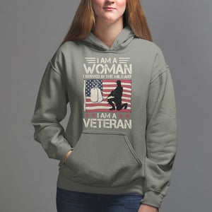 Female Veteran Hoodie I Am A Woman I Served In The Military American Flag Women TS02 Printyourwear