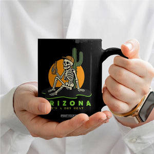 Funny Arizona Its A Dry Heat Skeleton Graphic Coffee Mug Vintage Desert Drinking Beer Saguaro Cactus Souvenir