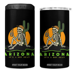 Funny Arizona Its A Dry Heat Skeleton Graphic 4 in 1 Can Cooler Tumbler Vintage Desert Drinking Beer Saguaro Cactus Souvenir