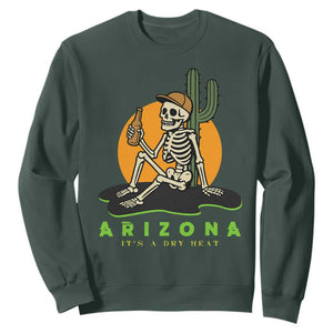 Funny Arizona Its A Dry Heat Skeleton Graphic Sweatshirt Vintage Desert Drinking Beer Saguaro Cactus Souvenir