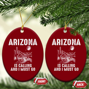 Retro Arizona Is Calling And I Must Go Graphic Ceramic Ornament Outdoor Desert Cactus Mountain Travel Souvenir