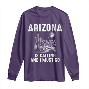 Retro Arizona Is Calling And I Must Go Graphic Long Sleeve Shirt Outdoor Desert Cactus Mountain Travel Souvenir