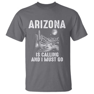Retro Arizona Is Calling And I Must Go Graphic T Shirt Outdoor Desert Cactus Mountain Travel Souvenir