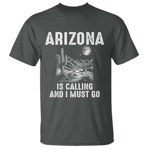 Retro Arizona Is Calling And I Must Go Graphic T Shirt Outdoor Desert Cactus Mountain Travel Souvenir