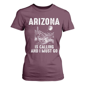Retro Arizona Is Calling And I Must Go Graphic T Shirt For Women Outdoor Desert Cactus Mountain Travel Souvenir