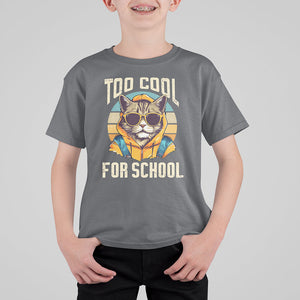 Too Cool For School Cat T Shirt For Kid Back To School Retro Vintage TS02 Printyourwear