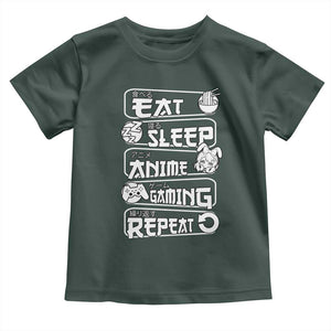 Eat Sleep Anime Gaming Repeat Toddler T Shirt Otaku Gamer Manga Lover TS02 Dark Forest Green Print Your Wear