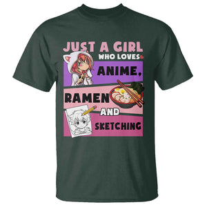 Just A Girl Who Loves Anime Ramen And Sketching T Shirt Cute Japan Kawaii Otaku Manga Lover TS02 Dark Forest Green Print Your Wear