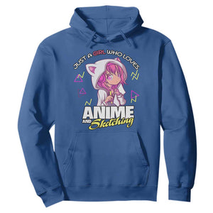 Just A Girl Who Loves Anime and Sketching Hoodie Japan Kawaii Otaku Manga Lover TS02 Royal Blue Print Your Wear