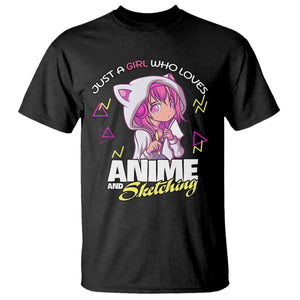 Just A Girl Who Loves Anime and Sketching T Shirt Japan Kawaii Otaku Manga Lover TS02 Black Print Your Wear
