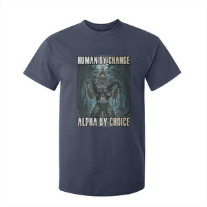 Funny Alpha Wolf Meme T Shirt For Kid Human By Chance Alpha By Choice Cool Funny Alpha Wolf Meme TS02 Navy Print Your Wear