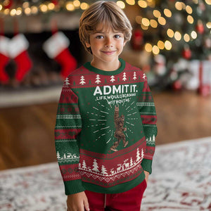 Funny Bigfoot Ugly Christmas Sweater Admit It Life Would Be Boring Without Me Rock Hand TS02 Christmas Print Your Wear